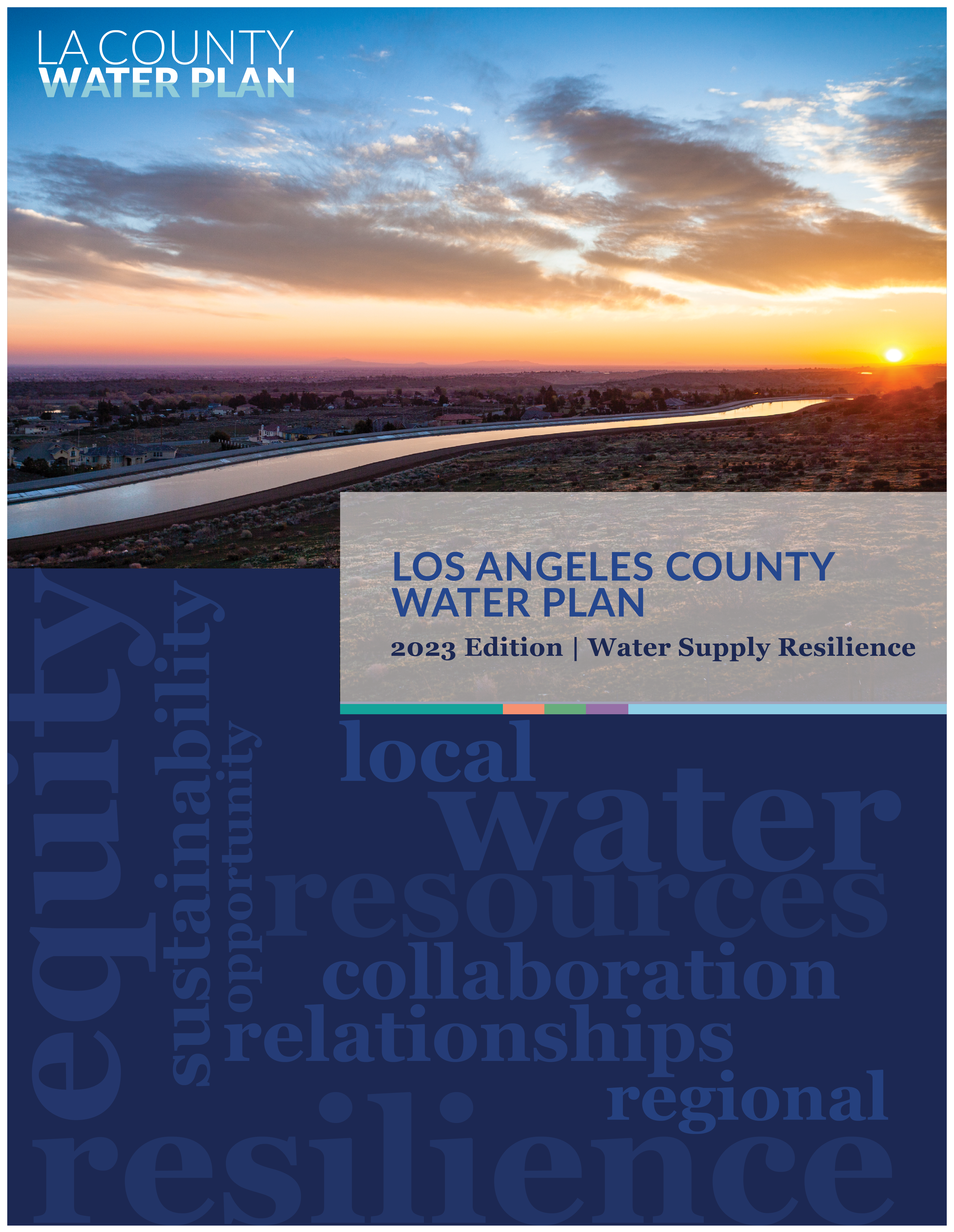 Thumbnail of the LA County Water Plan.  The top half of the cover has a picture of a sunset a canal and the LA County Water Plan logo in the top left corner. The bottom half of the cover has words that describe the LA County Water Plan.   